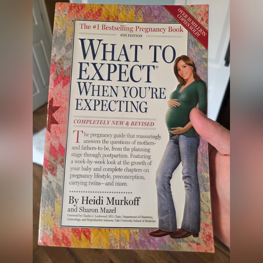 What to Expect When You're Expecting Book 4th Edition